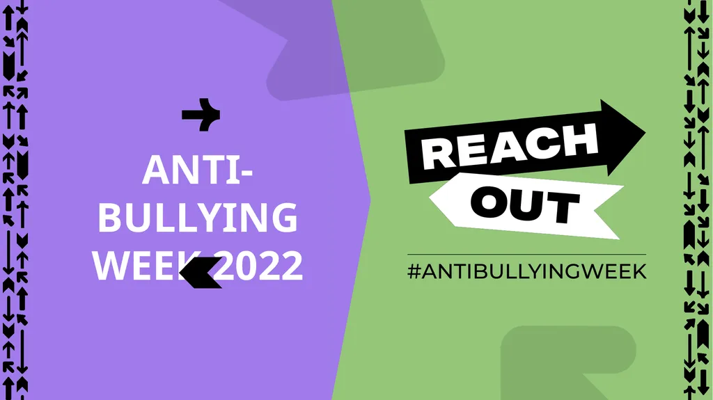 ANTI-BULLYING WEEK 2022 Bullying affects millions - slide 1 of 15