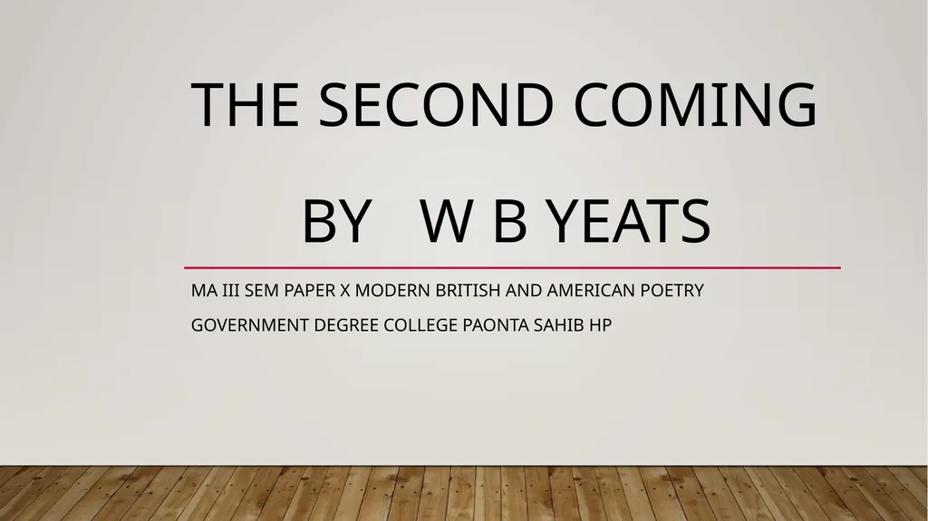 The second coming by W B Yeats Ma III SEM - slide 1 of 8
