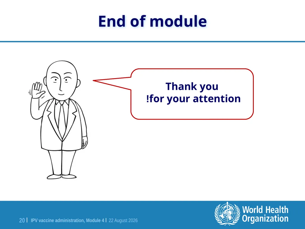 Module 4 IPV vaccine administration Training for - slide 20 of 20