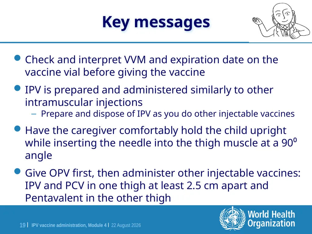 Module 4 IPV vaccine administration Training for - slide 19 of 20