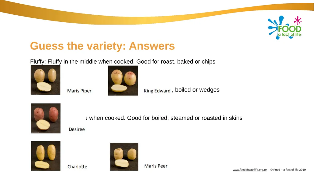 Potato varieties quiz Potato Challenge: How much - slide 8 of 11