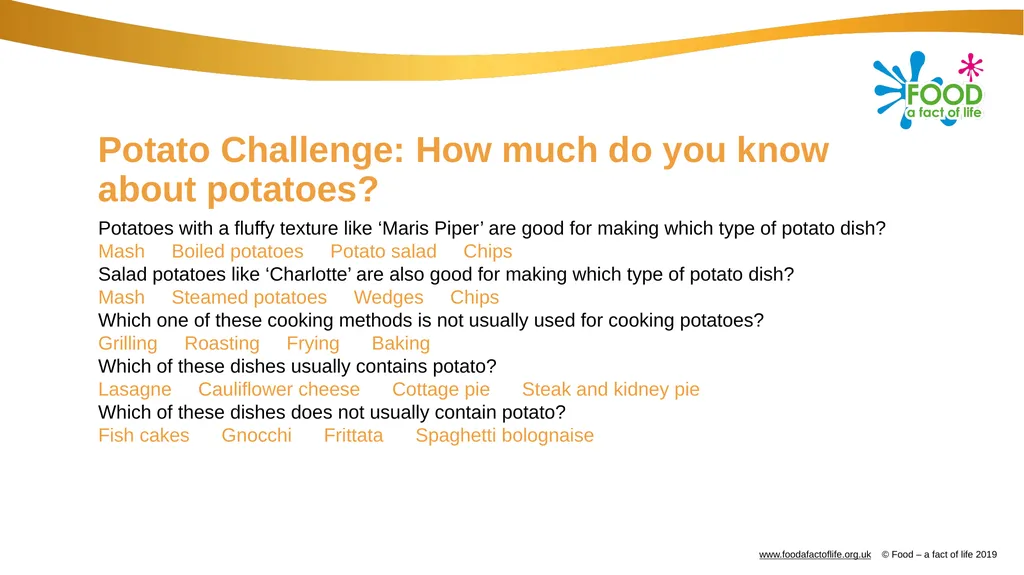Potato varieties quiz Potato Challenge: How much - slide 4 of 11
