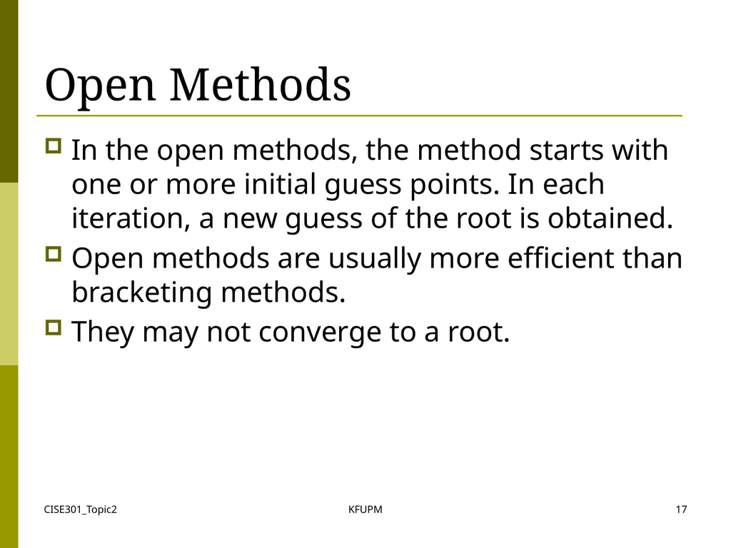 CISE301_Topic2 KFUPM 1 CISE301: Numerical Methods - slide 17 of 92