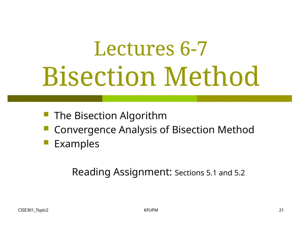 CISE301_Topic2 KFUPM 1 CISE301: Numerical Methods - slide 21 of 92
