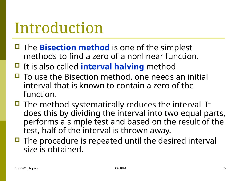 CISE301_Topic2 KFUPM 1 CISE301: Numerical Methods - slide 22 of 92