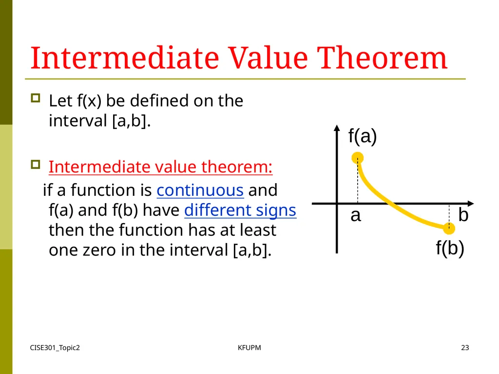 CISE301_Topic2 KFUPM 1 CISE301: Numerical Methods - slide 23 of 92