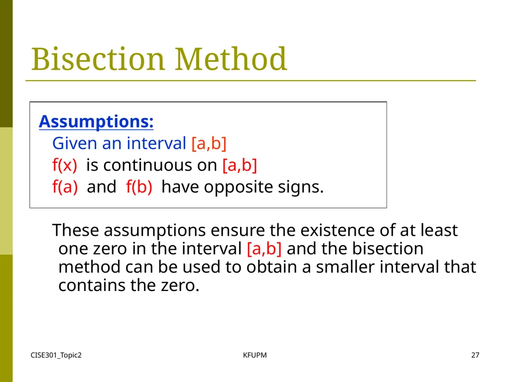 CISE301_Topic2 KFUPM 1 CISE301: Numerical Methods - slide 27 of 92