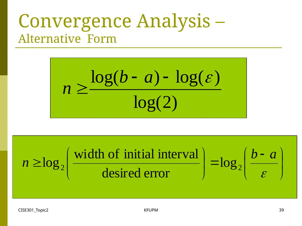CISE301_Topic2 KFUPM 1 CISE301: Numerical Methods - slide 39 of 92