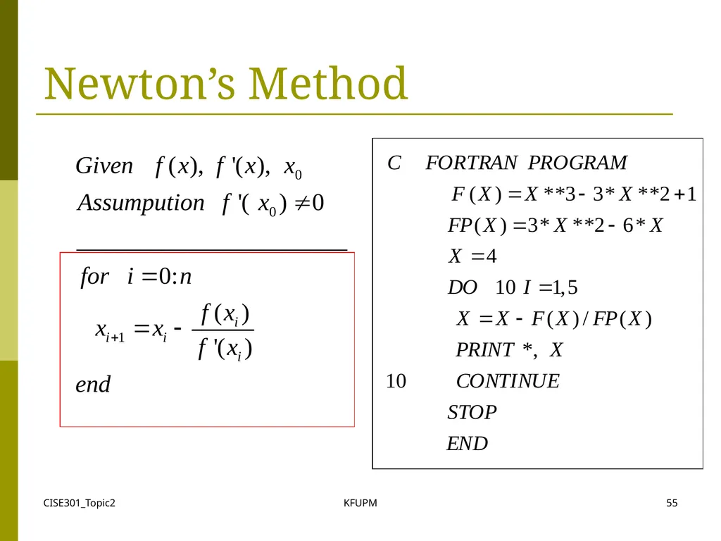 CISE301_Topic2 KFUPM 1 CISE301: Numerical Methods - slide 55 of 92