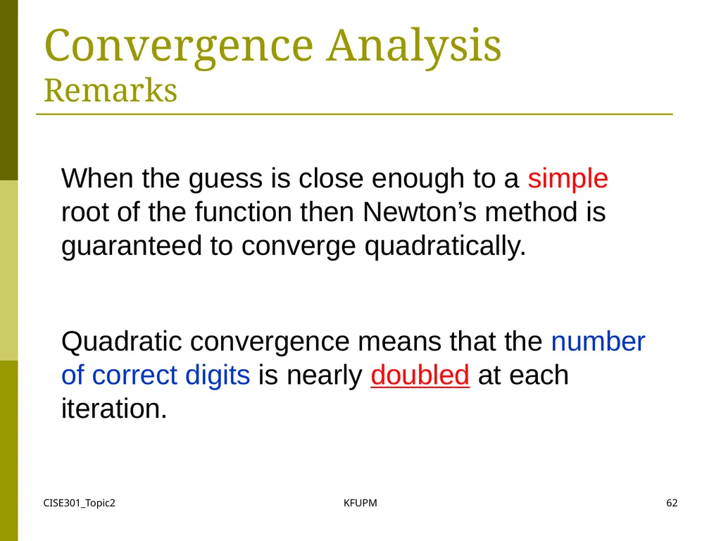 CISE301_Topic2 KFUPM 1 CISE301: Numerical Methods - slide 62 of 92