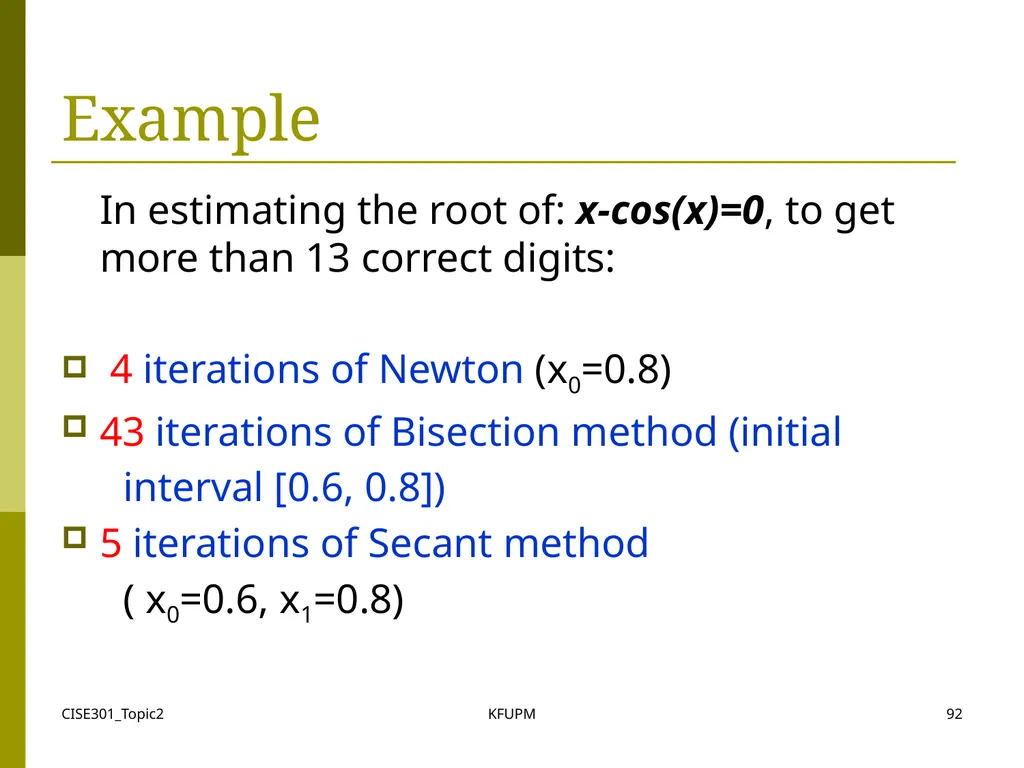 CISE301_Topic2 KFUPM 1 CISE301: Numerical Methods - slide 92 of 92