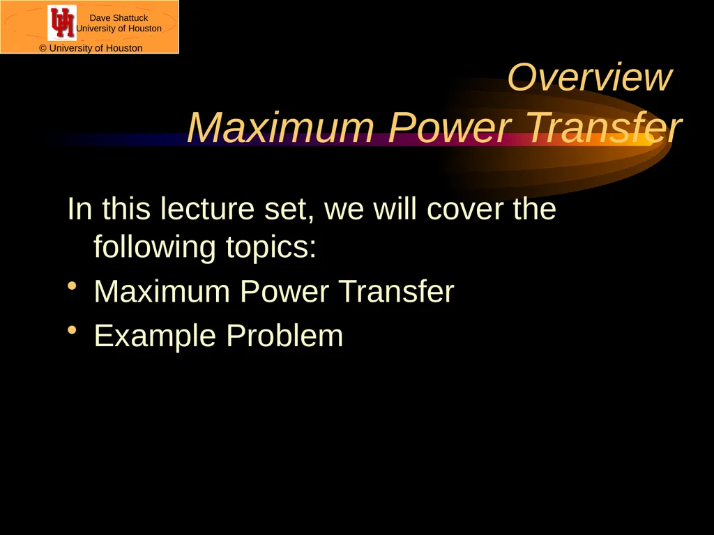 ECE 2201 Circuit Analysis Dr. Dave Shattuck - slide 3 of 21
