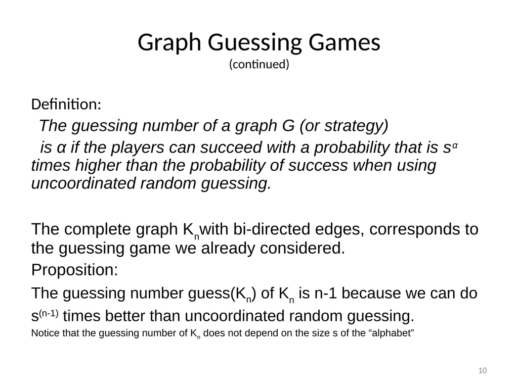 Graph Guessing Games & non-Shannon Information - slide 10 of 43