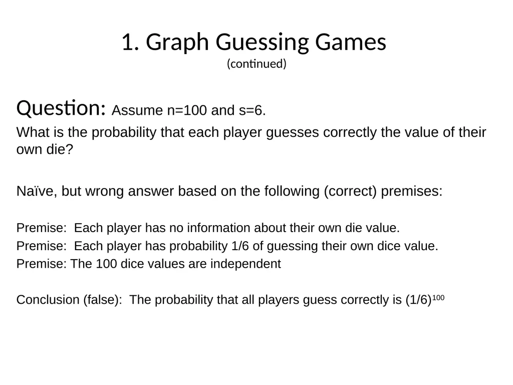 Graph Guessing Games & non-Shannon Information - slide 4 of 43