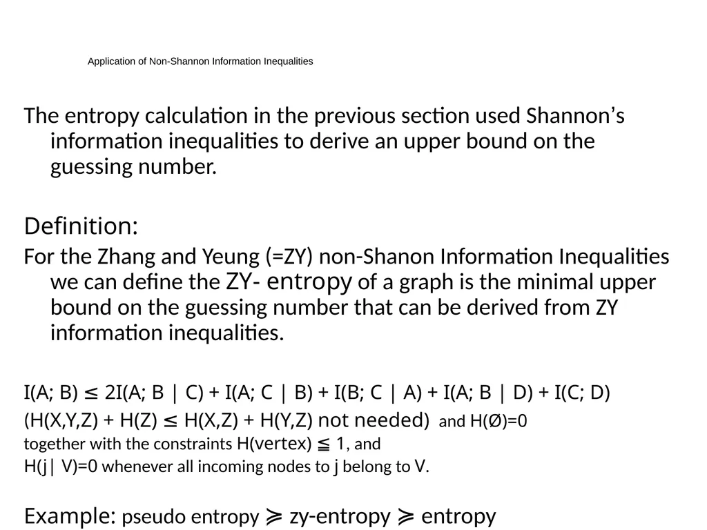 Graph Guessing Games & non-Shannon Information - slide 33 of 43