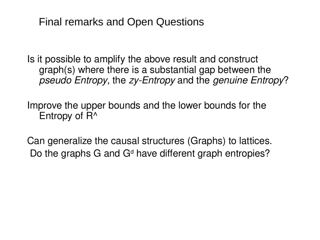 Graph Guessing Games & non-Shannon Information - slide 42 of 43