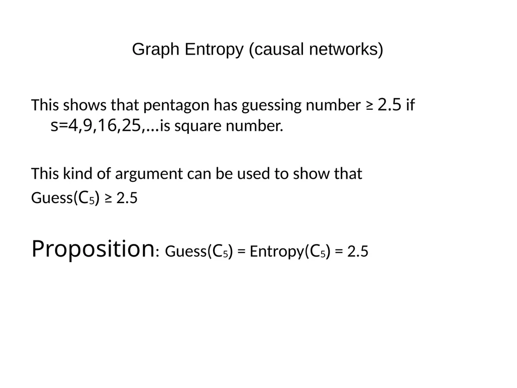 Graph Guessing Games & non-Shannon Information - slide 24 of 43