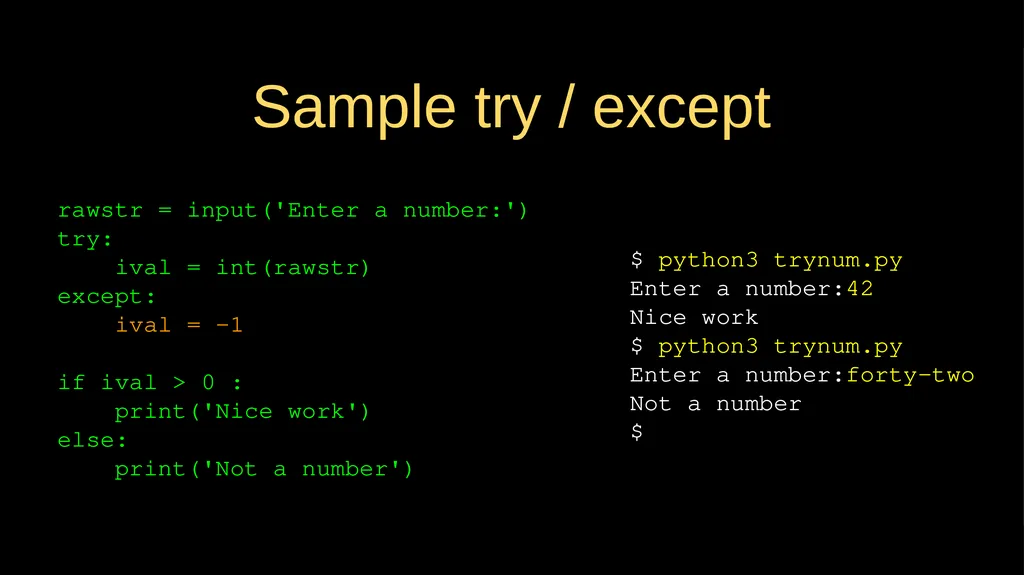 Conditional Execution Chapter 3 Python for - slide 27 of 31