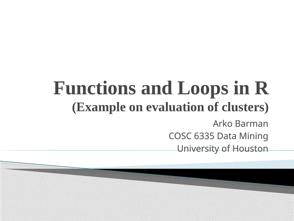 Functions and Loops in R (Example on evaluation of - slide 1 of 14