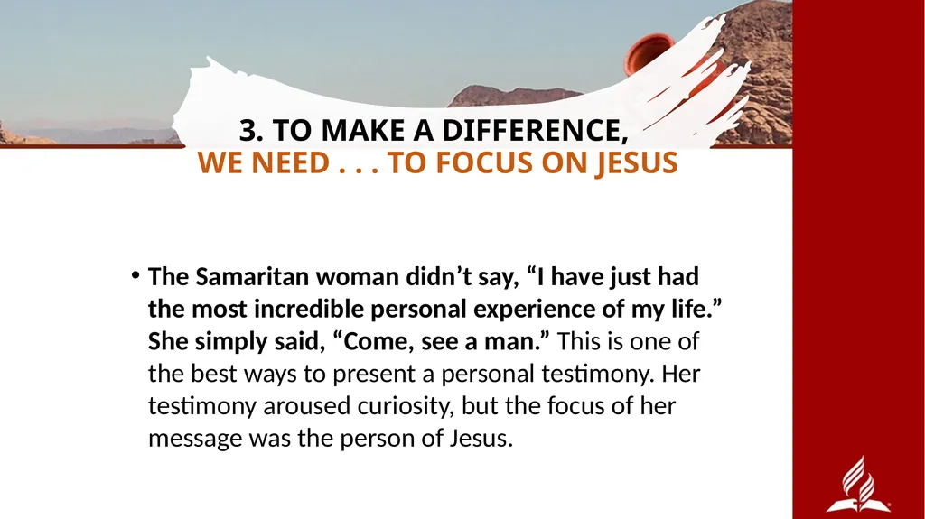 Come, See THE SAVIOR OF THE WORLD SERMON PREPARED - slide 18 of 27