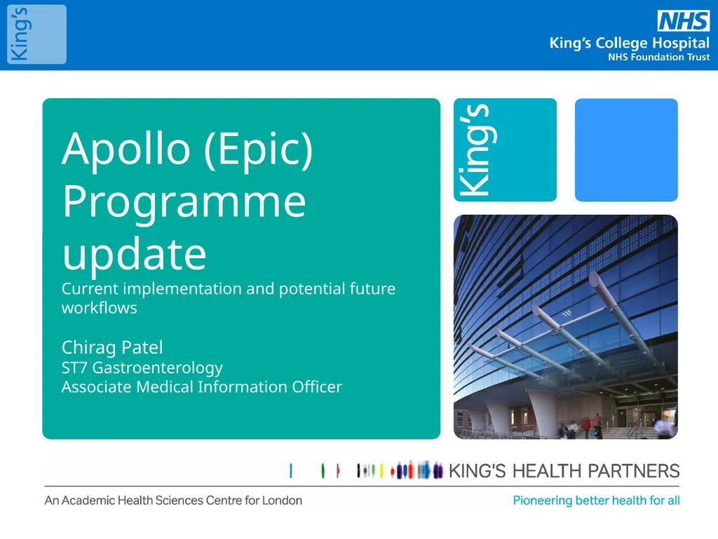 Apollo (Epic) Programme update Current - slide 1 of 10