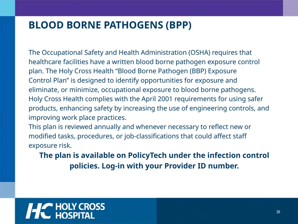 Physician Orientation Guide Welcome Welcome to - slide 39 of 49
