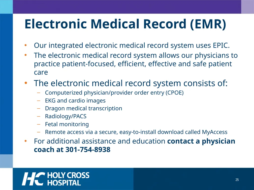 Physician Orientation Guide Welcome Welcome to - slide 25 of 49