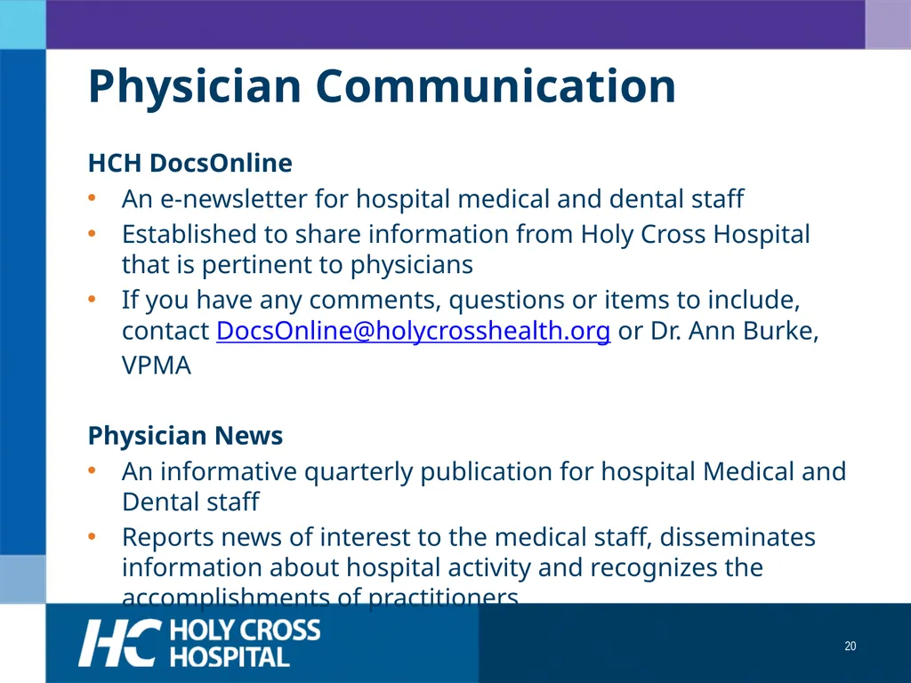 Physician Orientation Guide Welcome Welcome to - slide 20 of 49