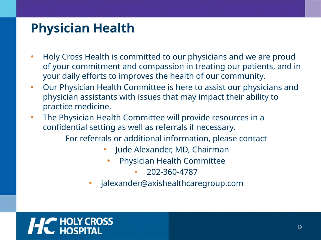 Physician Orientation Guide Welcome Welcome to - slide 19 of 49