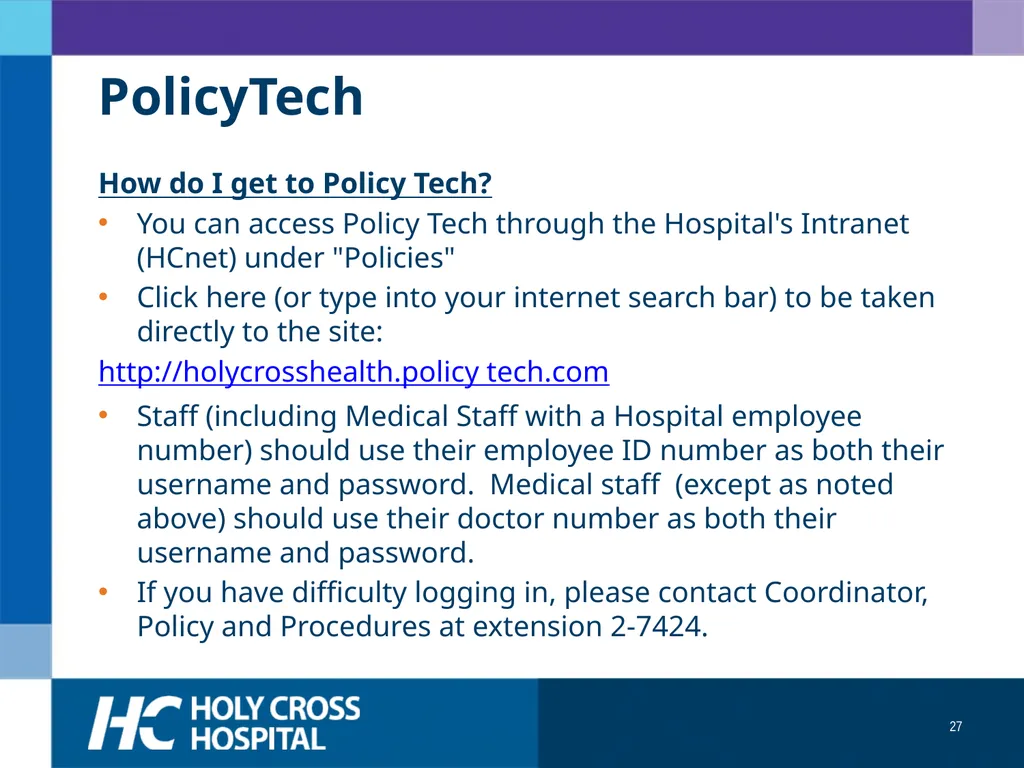 Physician Orientation Guide Welcome Welcome to - slide 27 of 49