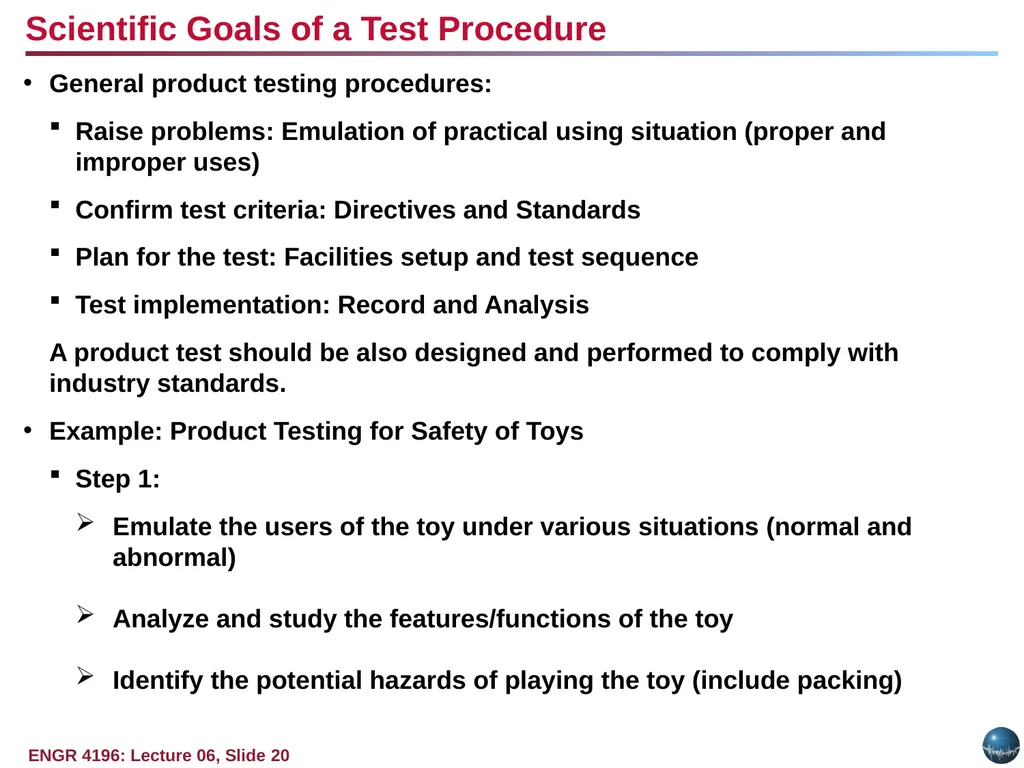 Question: Why do standards exist? Objectives: - slide 20 of 25