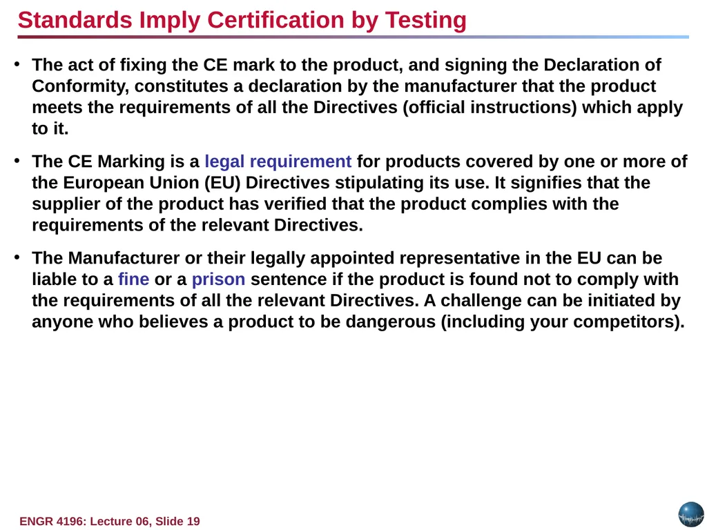 Question: Why do standards exist? Objectives: - slide 19 of 25