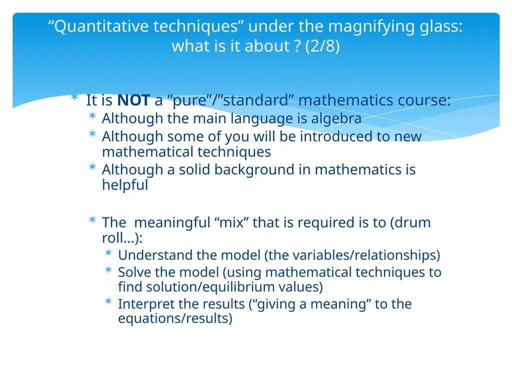 Quantitative techniques session 1: an overview - slide 3 of 12