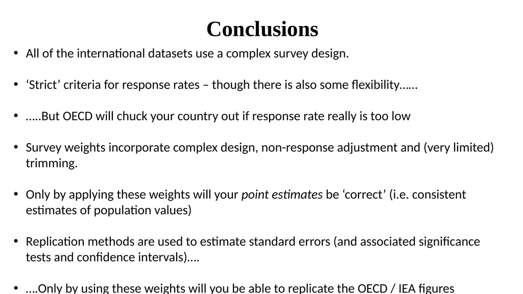 Sample design and weights Lecture 2 Aims To - slide 43 of 43
