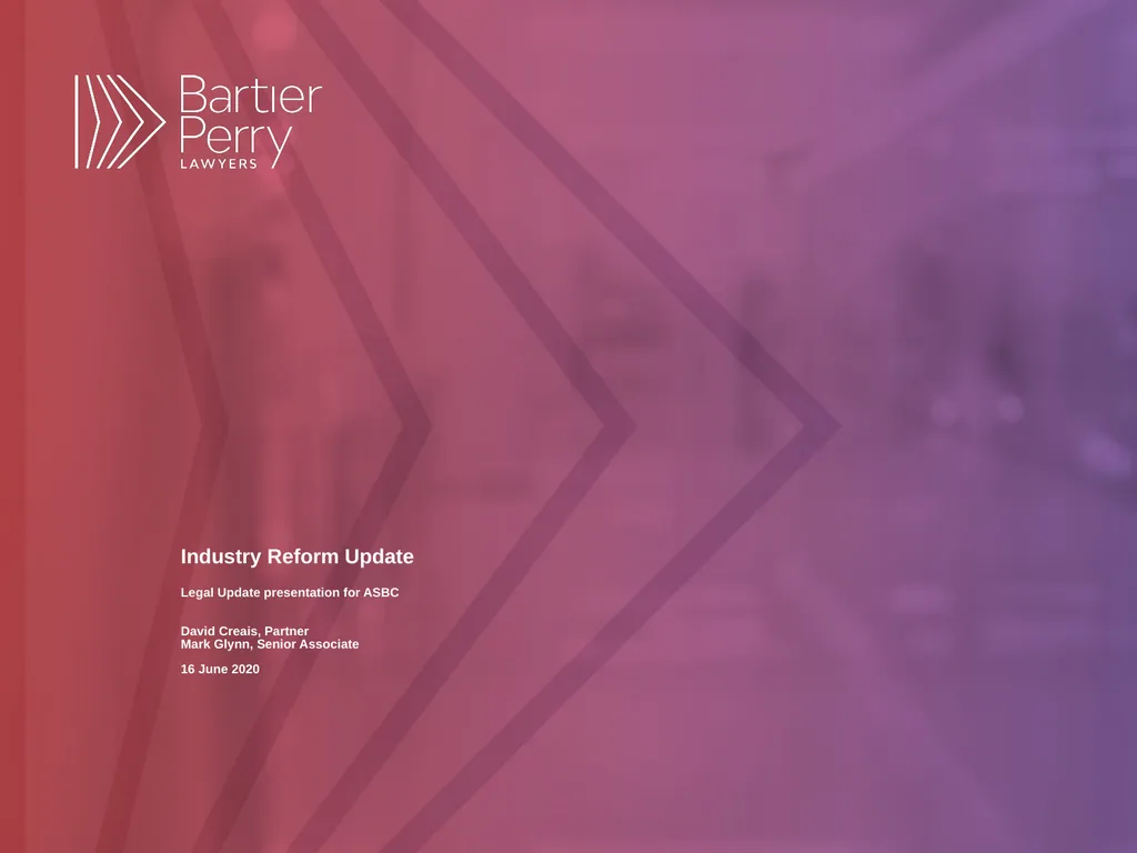 Industry Reform Update Legal Update presentation - slide 1 of 10