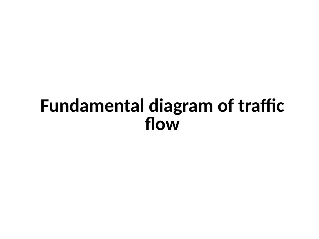 Traffic theory and congestion Traffic examples - slide 7 of 26
