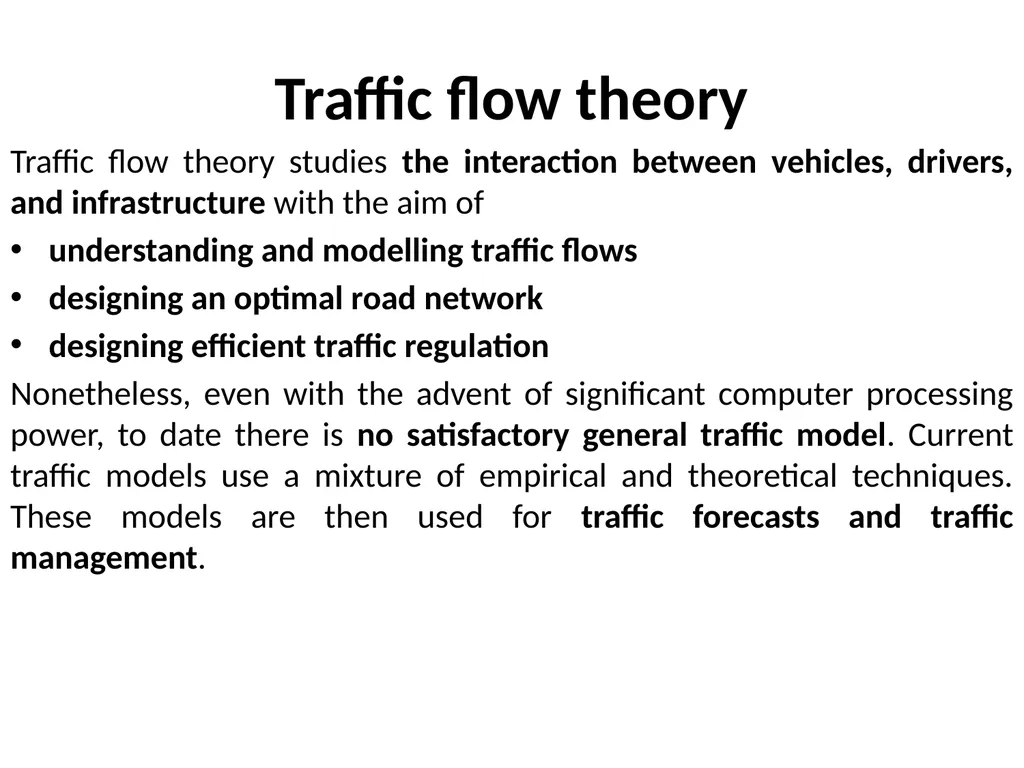 Traffic theory and congestion Traffic examples - slide 4 of 26