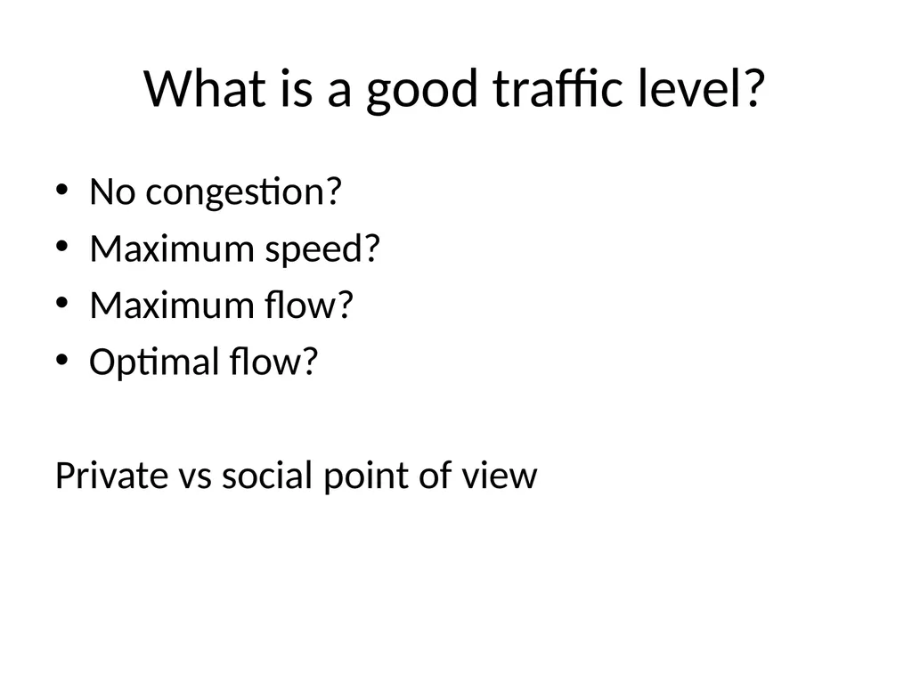 Traffic theory and congestion Traffic examples - slide 3 of 26