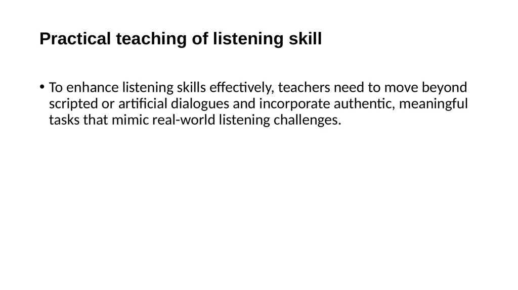 Practical Teaching 2 "Practical teaching" refers - slide 12 of 21