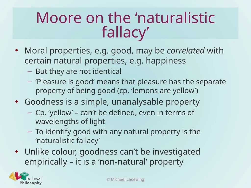 Ethical non-naturalism Michael Lacewing - slide 6 of 10