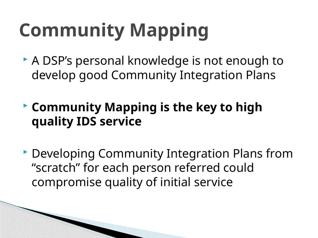 Community Mapping Essential First Steps for IDS - slide 3 of 13