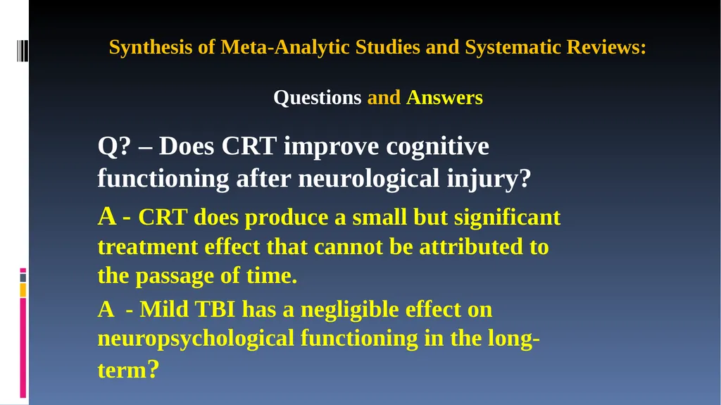 Cognitive Rehabilitation: Treatment and Efficacy - slide 15 of 40