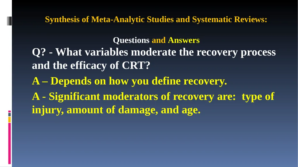 Cognitive Rehabilitation: Treatment and Efficacy - slide 16 of 40