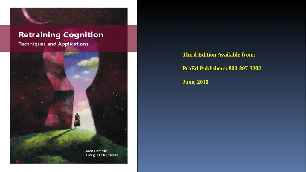 Cognitive Rehabilitation: Treatment and Efficacy - slide 2 of 40