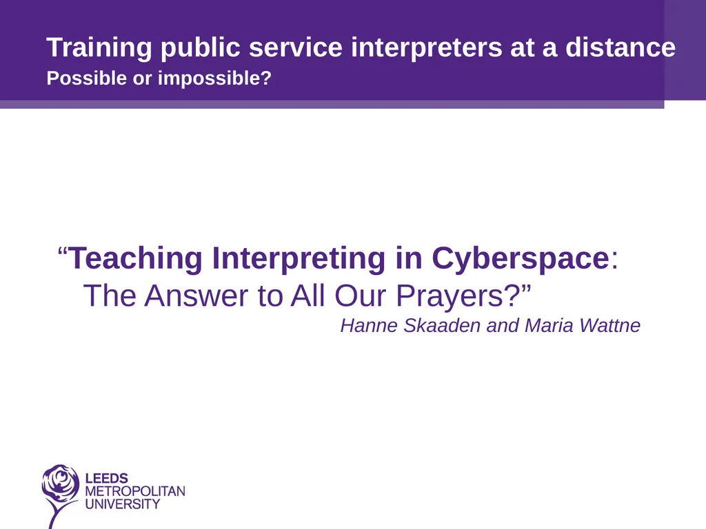 Training public service interpreters at a distance - slide 2 of 16