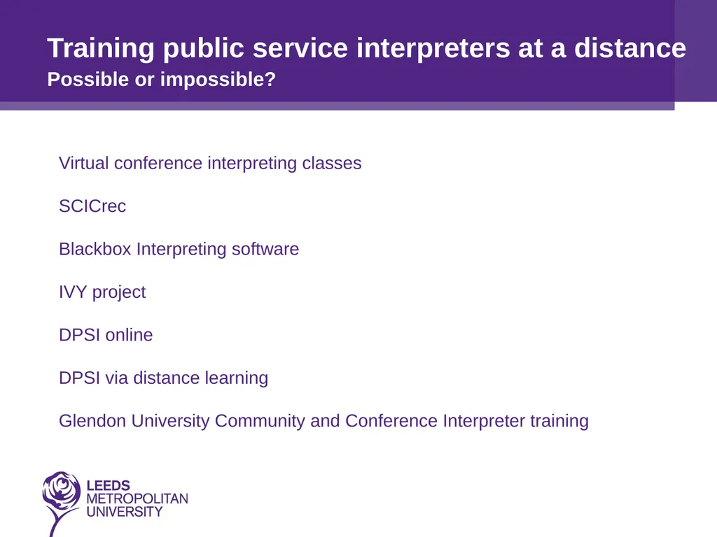 Training public service interpreters at a distance - slide 4 of 16
