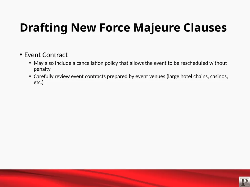 Force Majeure and Business Interruption May 12, - slide 10 of 22