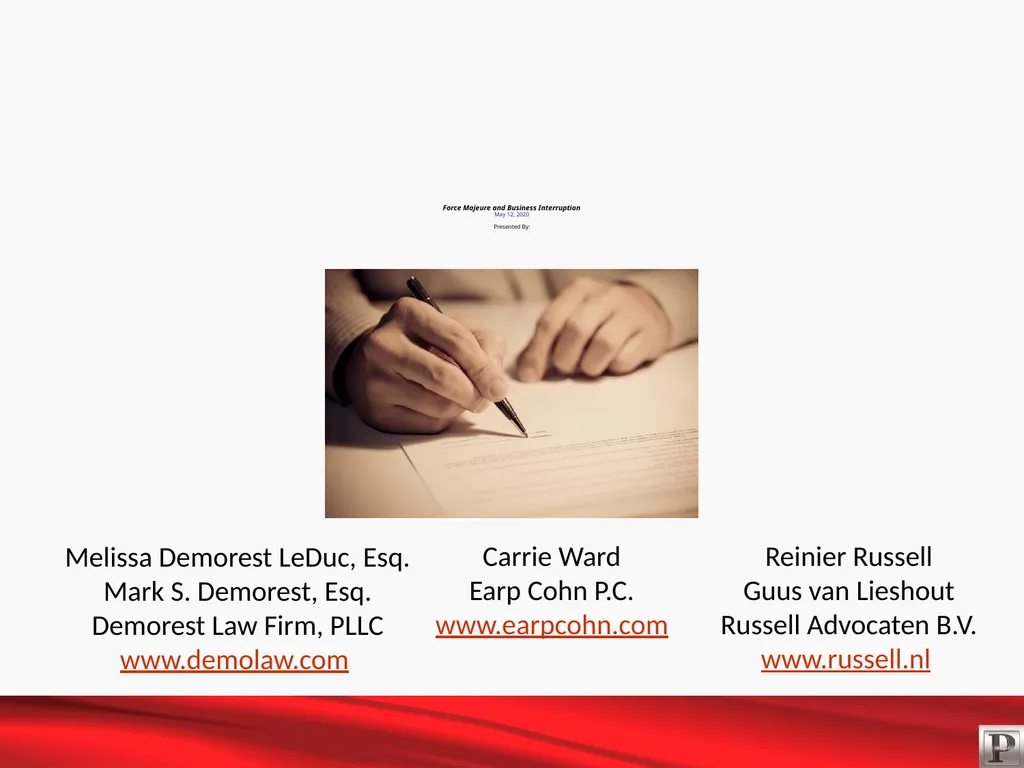 Force Majeure and Business Interruption May 12, - slide 1 of 22
