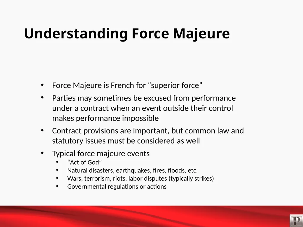 Force Majeure and Business Interruption May 12, - slide 2 of 22