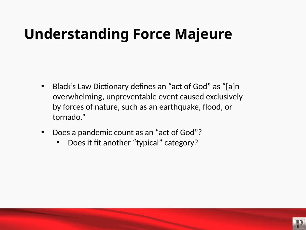 Force Majeure and Business Interruption May 12, - slide 3 of 22